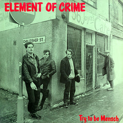 Element of Crime | Try to be Mensch | Album