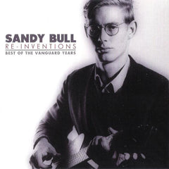 Sandy Bull | Re-Inventions: Best of the Vanguard Years (Comp.) | Album