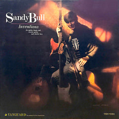 Sandy Bull | Inventions | Album