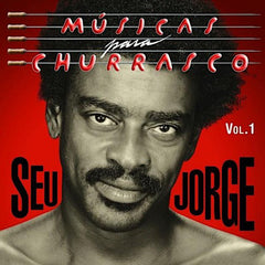 Seu Jorge | Músicas para churrasco Vol.1 | Album