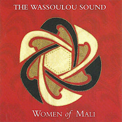 Various Artists | The Wassoulou Sound - Women of Mali (Comp.) | Album