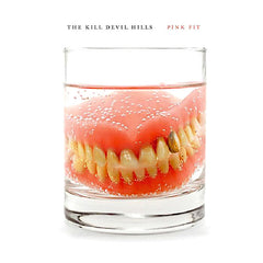 The Kill Devil Hills | Pink Fit | Album
