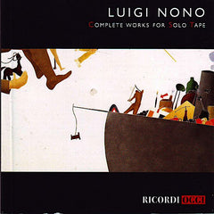 Luigi Nono | Complete Works for Solo Tape | Album