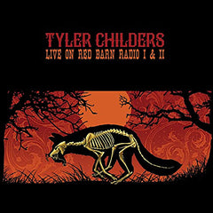 Tyler Childers | En direct sur Red Bard Radio I &amp; II | Album