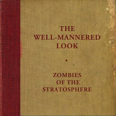 Zombies of the Stratosphere | The Well-Mannered Look | Album