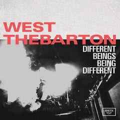 West Thebarton | Different Beings Being Different | Album