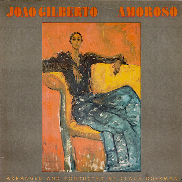 João Gilberto | Amoroso | Album – Artrockstore