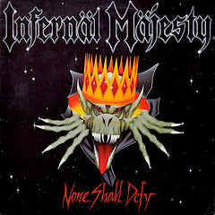 Infernäl Mäjesty | None Shall Defy | Album