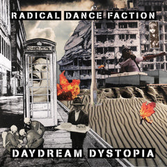 Radical Dance Faction | Daydream Dystopia | Album
