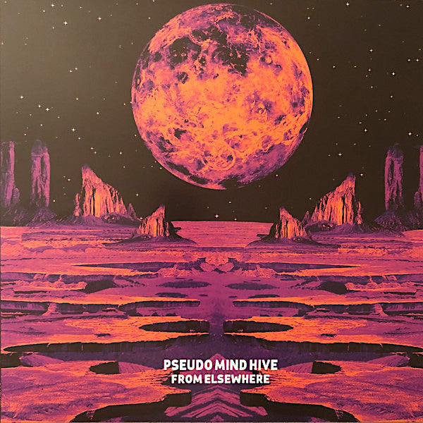 Pseudo Mind Hive | From Elsewhere | Album-Vinyl
