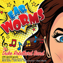 Duke Robillard | Ear Worms (w/ Duke Robillard Band) | Album