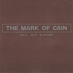 The Mark of Cain | Ill at Ease | Album