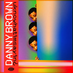 Danny Brown | uknowhatimsayin? | Album