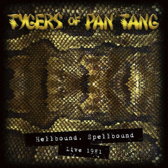 Les tigres de Pan Tang | Hellbound, Spellbound Live 1981 | Album