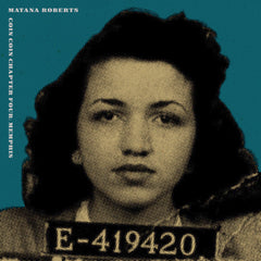 Matana Roberts | Coin Coin Chapter Four: Memphis | Album