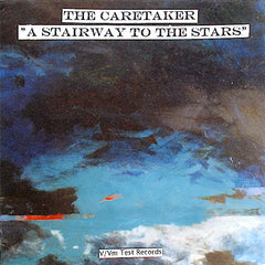 The Caretaker | A Stairway to the Stars | Album