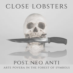 Close Lobsters | Post Neo Anti | Album