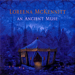 Loreena McKennitt | An Ancient Muse | Album
