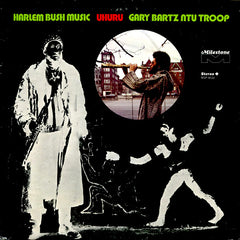 Gary Bartz | Harlem Bush Music: Uhuru | Album