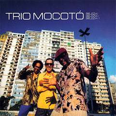 Trio Mocoto | Beleza! Beleza!! Beleza!!! | Album