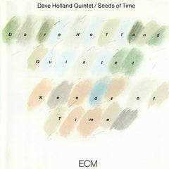 Dave Holland | Les graines du temps | Album