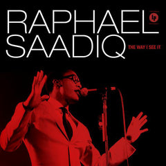 Raphael Saadiq | The Way I See It | Album