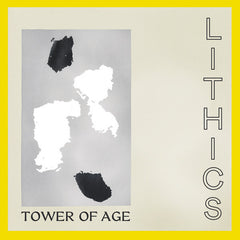 Lithics | Tower of Age | Album