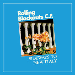 Rolling Blackouts Coastal Fever | Sideways to New Italy | Album