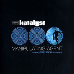 Katalyst | Manipulating Agent | Album