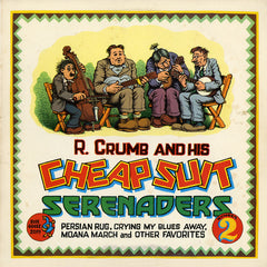Robert Crumb (w/ His Cheap Suit Serenaders) | Number 2 | Album
