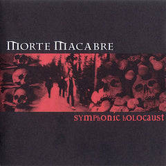 Morte Macabre | Symphonic Holocaust | Album