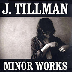Father John Misty | Minor Works (J. Tillman) | Album