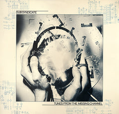 ダブシンジケート | チューンズ・フロム・ザ・ミッシング・チャンネル | アルバム