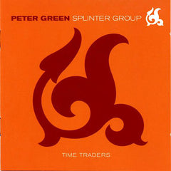 Peter Green | Time Traders (w/ Splinter Group) | Album