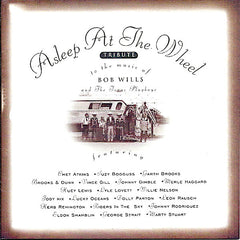 Asleep at the Wheel | Tribute to the Music of Bob Wills and his Texas Playboys | Album