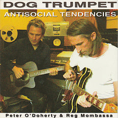 Trompette de chien | Tendances antisociales | Album