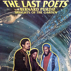 The Last Poets | Delights of the Garden (w/ Bernard Purdie) | Album