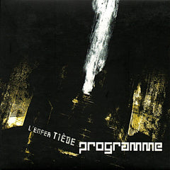 Programme | L'enfer tiède | Album