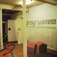 Programme | Mon cerveau dans ma bouche | Album