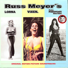 Various Artists | Russ Meyer's Original Motion Picture Soundtracks: Lorna / Vixen / Faster Pussycat! Kill! Kill! (Comp.) | Album