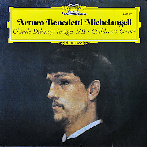 Debussy | Images Book 1 & 2; Children's Corner (w/ Michelangeli) | Album-Vinyl