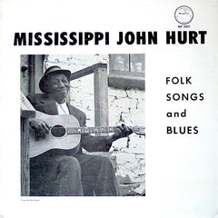 Mississippi John Hurt | Chansons folkloriques et blues | Album