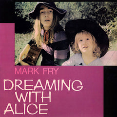 Mark Fry | Rêver avec Alice | Album