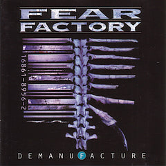 Fear Factory | Demanufacture | Album