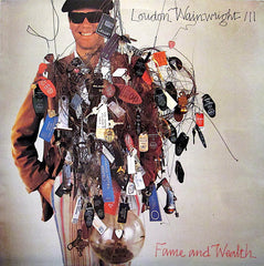Loudon Wainwright III | Fame and Wealth | Album
