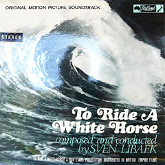 Sven Libaek | Monter un cheval blanc (Bande originale) | Album
