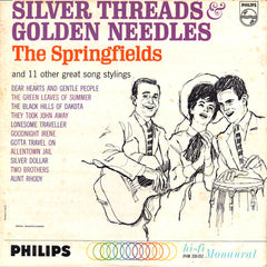 The Springfields | Silver Threads and Golden Needles | Album