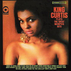 King Curtis | Plays the Great Memphis Hits | Album