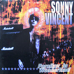 Sonny Vincent | Parallax in Wonderland | Album