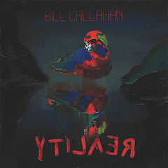Bill Callahan | YTILAER | Album